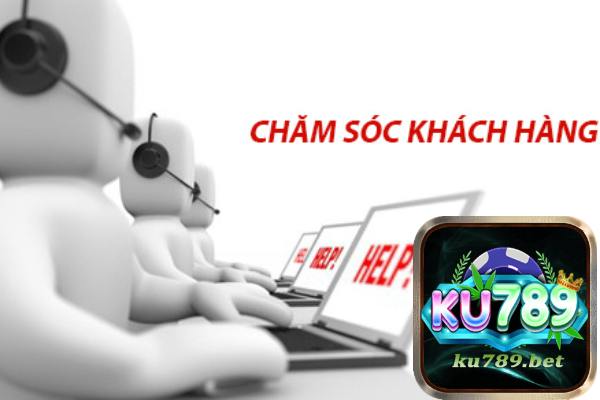 Ku789 Giới Thiệu Dịch Vụ Chăm Sóc Khách Hàng Cực Xuất Sắc	